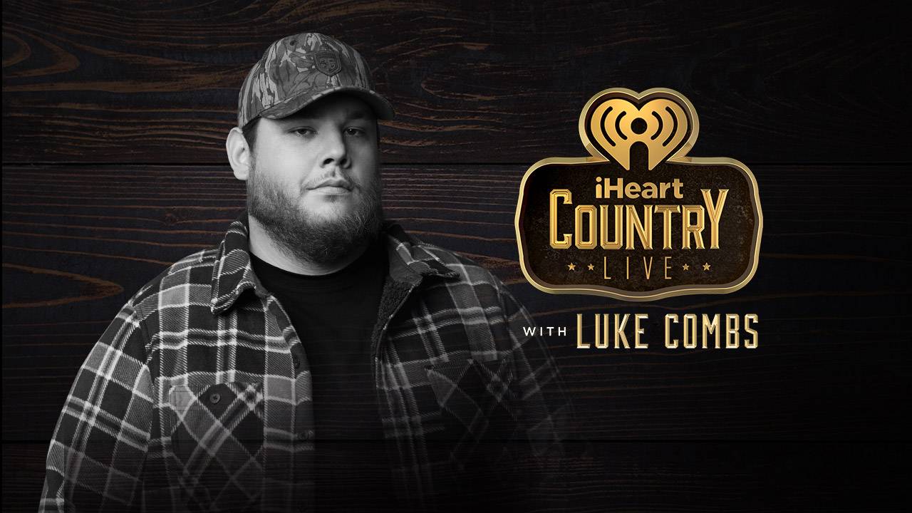 Stream iHeartCountry Live with Luke Combs on LiveOne Premium Live Music