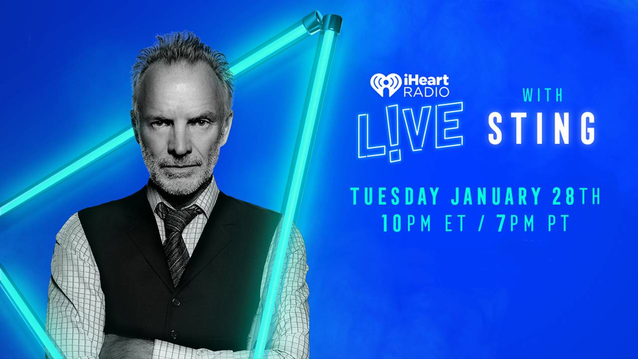 Stream iHeartRadio LIVE with Sting on LiveOne Music, Podcasts and more