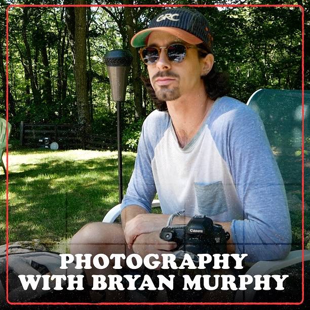 Photography Class w/ Bryan Murphy