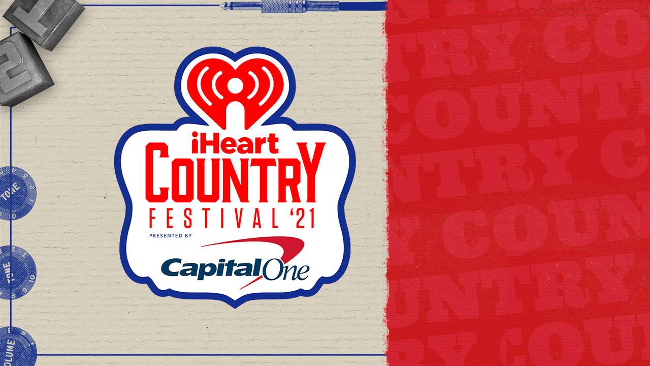 Stream 2021 iHeartCountry Festival on LiveOne Music, Podcasts and more