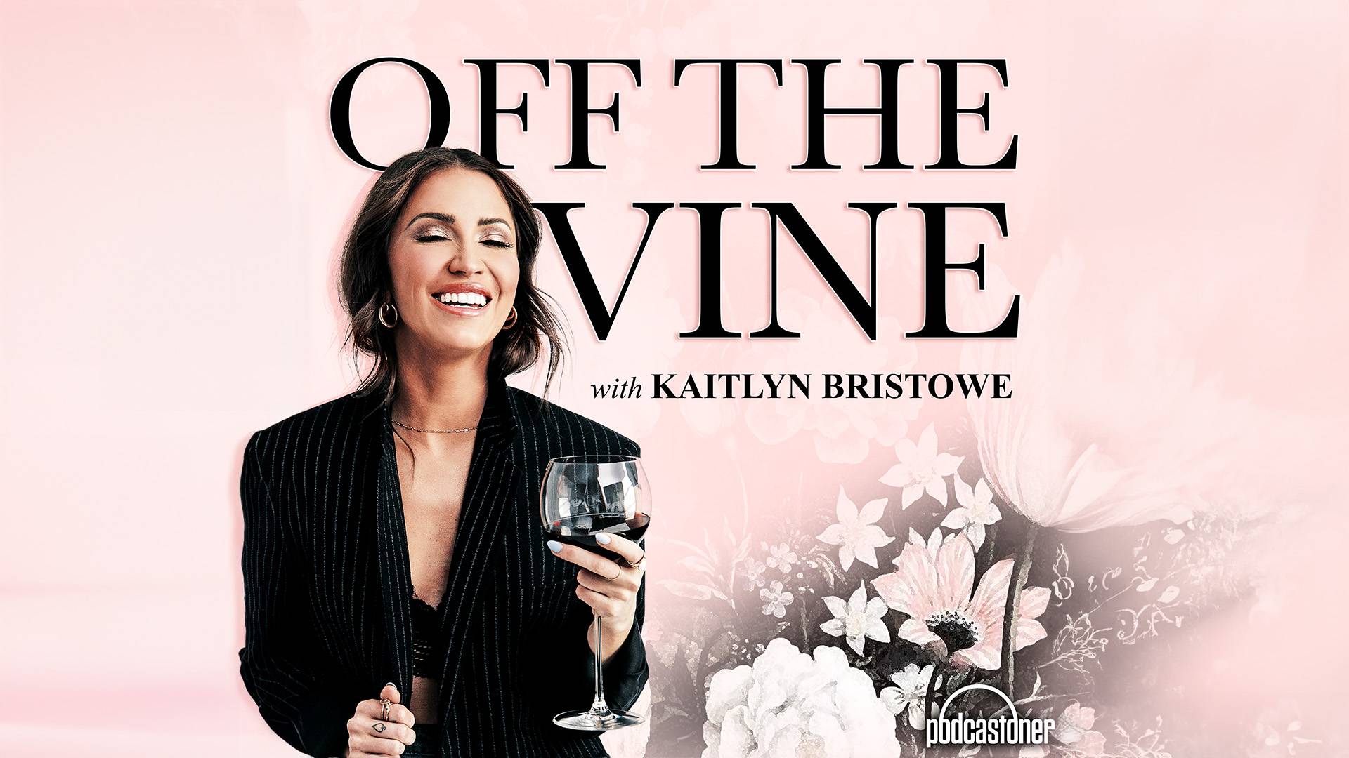 Watch Off The Vine With Kaitlyn Bristowe Videos - LiveOne - Music, Podcasts  and more